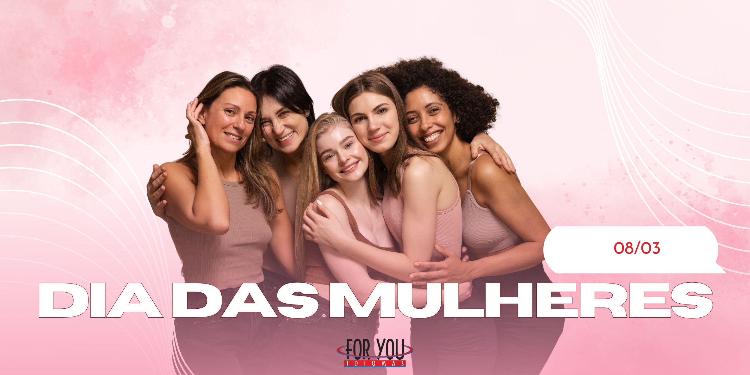 DIA DAS MULHERES 2025